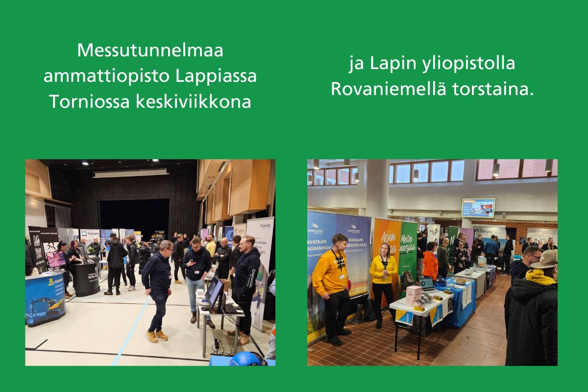 Tunnelmakuvaa messuilta Torniossa ja Rovaniemellä.